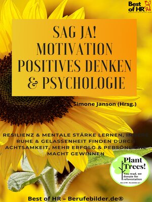 cover image of Sag Ja! Motivation Positives Denken & Psychologie